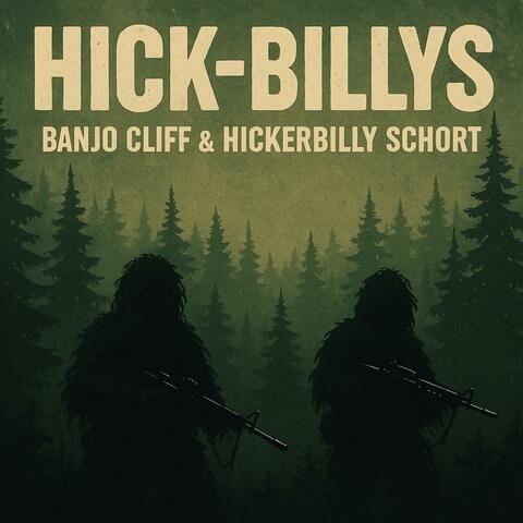 Hick-Billys (feat. Banjo Cliff)