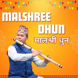 Malshree Dhun (Flute & Shehnai)