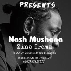 Nash Mushona ___ Zino Irema___Official.Audio 2025