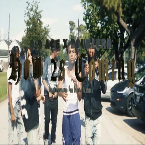 How 2's Coming (feat. DOUBLERR)