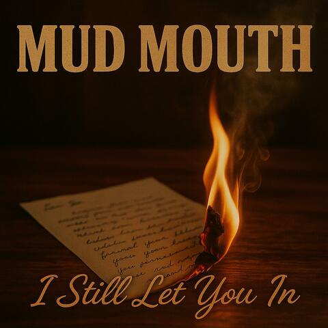 I Still Let You In