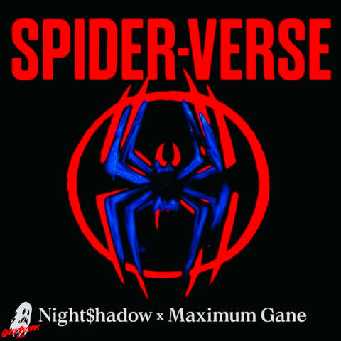 SPIDER-VERSE (feat. Maximum Gane)