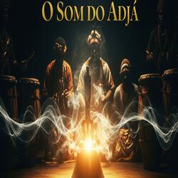 Umbanda O Som Do Adjá