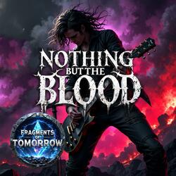 Nothing But The Blood