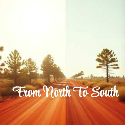 From North To South