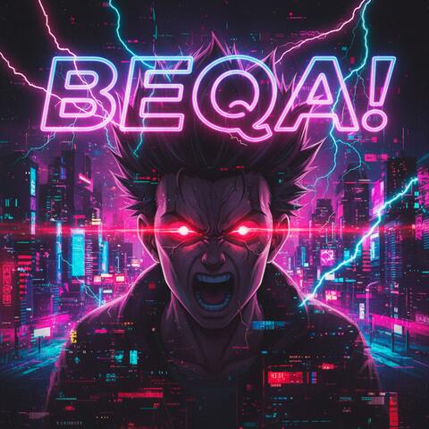 BEQA!