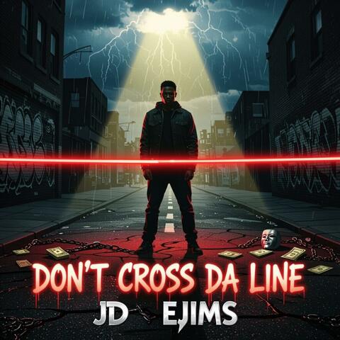 Don't Cross Da Line