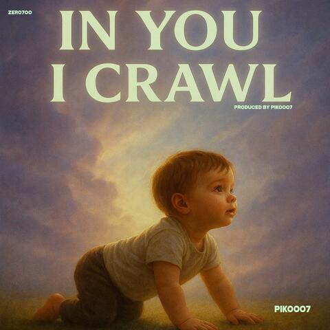In you i Crawl