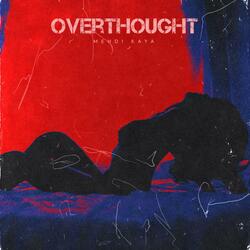 Overthought