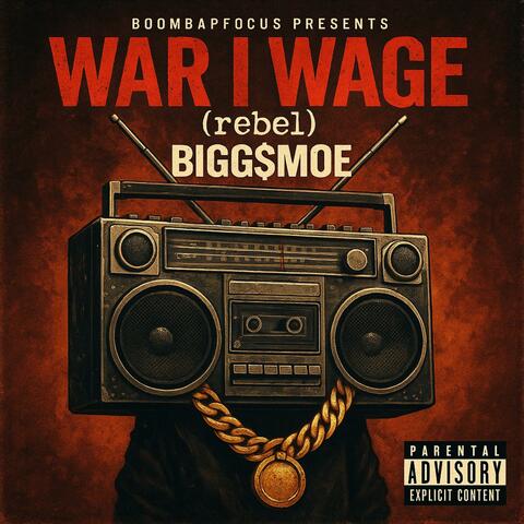 WAR I WAGE