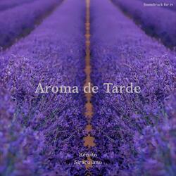 Aroma de Tarde
