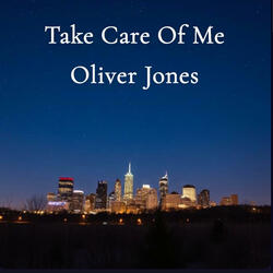 Take Care Of Me