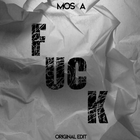 Fuck Fuck Fuck (Original Edit)