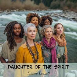 Daughter of the Spirit (Gentle)