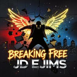 Breaking Free