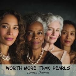 Worth More Than Pearls (Precious)