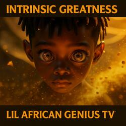 Intrinsic Greatness (Special Version)