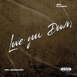 Love You Down