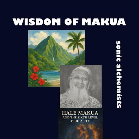 Wisdom of Makua