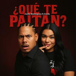 QUE TE PAITAN CARLOS M. CRUSITA