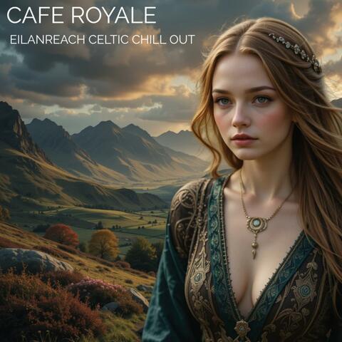 Eilanreach Celtic Chill Out