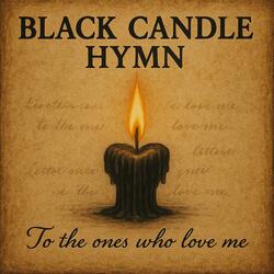 Black Candle Hymn