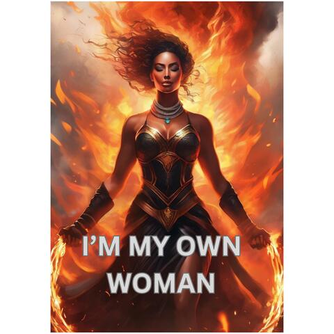 I'm My Own Woman