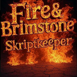 Fire and Brimstone