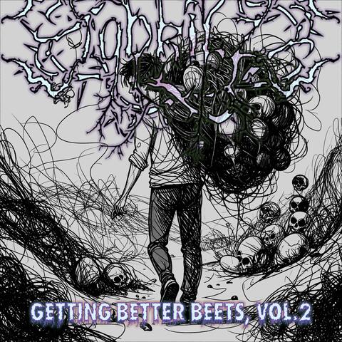 Getting Better Beets, Vol. 2