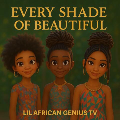 Every Shade of Beautiful  (Special Version - Original Video Version)