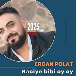 Naciye bibi oy oy