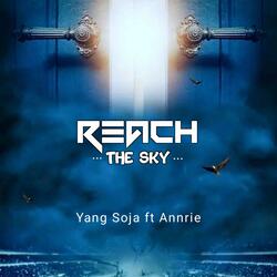 Reach The Sky (feat. Annrie)