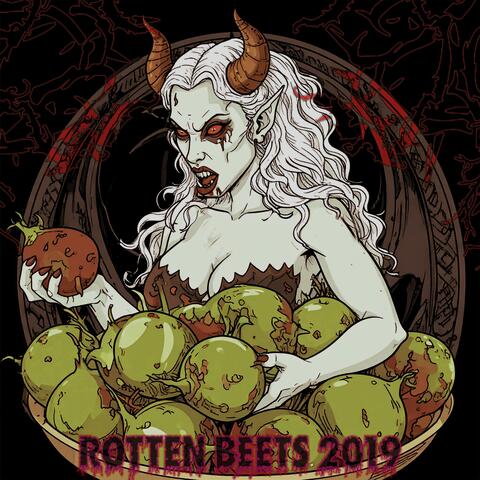 Rotten Beets 2019