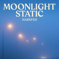Moonlight Static
