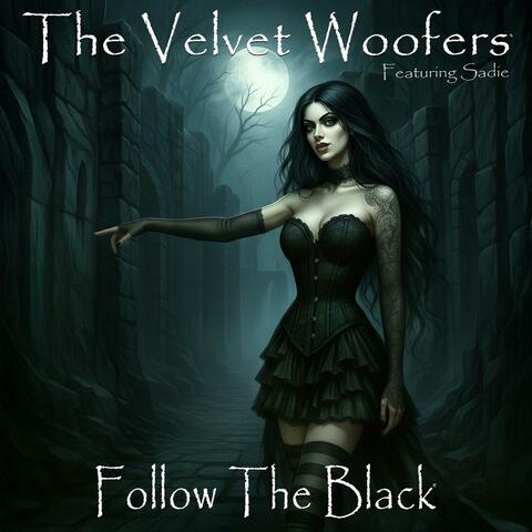 Follow the Black (feat. Sadie)