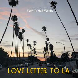 Love Letter to Los Angeles