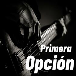 Primera Opción