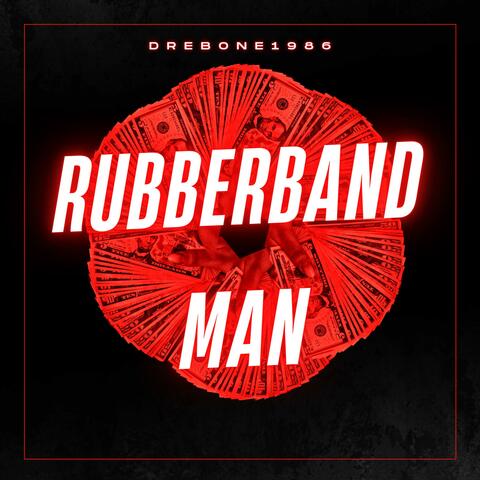 Rubberband Man