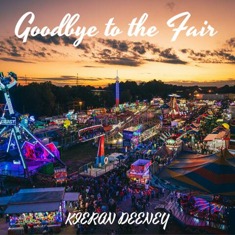 Goodbye to the Fair