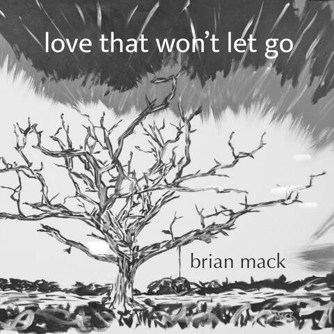 Love That Wont Let Go