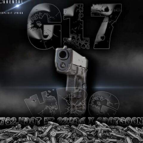 G17 (feat. 762NDOT & CDOTGOON)