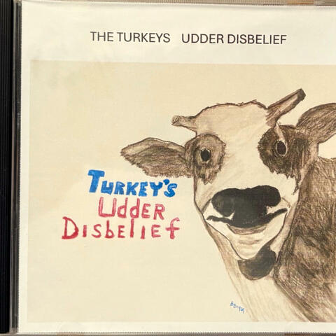 Udder Disbelief