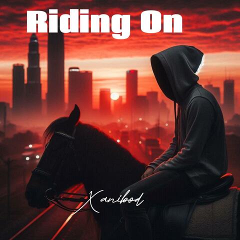 Riding On
