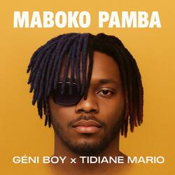 Maboko Pamba (feat. Tidiane Mario)