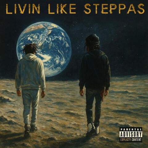 Livin Like Steppas