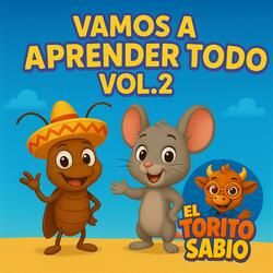 Yo Tengo un Perrito que Me Ama Canción Infantil para Bebés El Torito Sabio