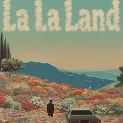 LaLa Land