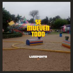 Se mueven todo