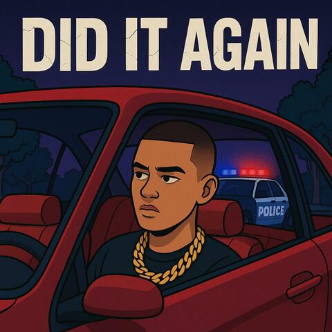 DID IT AGAIN