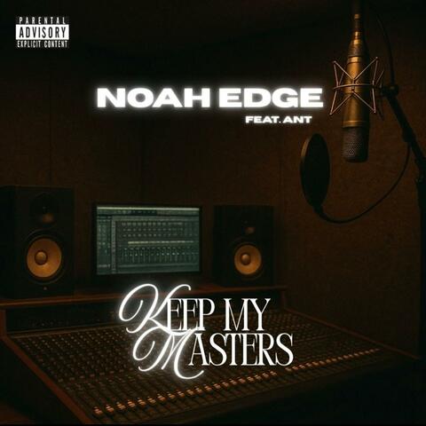 Keep My Masters (feat. The Don Ant)